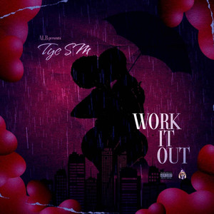 Work It Out (Explicit)