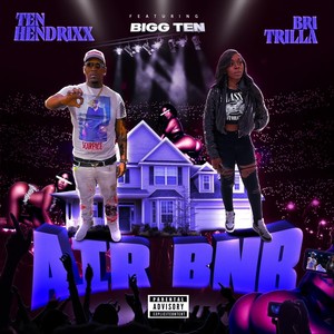 Airbnb (feat. Bigg Ten) (Explicit)