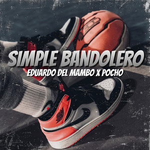 Simple Bandolero