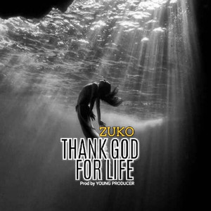 THANK GOD FOR LIFE (Remix)