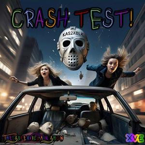 CRASH TEST! (Explicit)