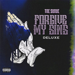 Forgive My Sins Deluxe (Explicit)