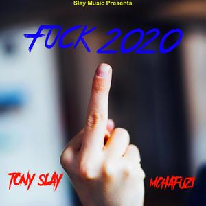 **** 2020(feat. Mchafuzi) (Explicit)