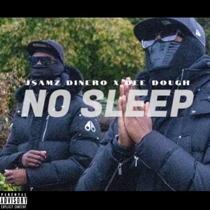 No Sleep (Explicit)