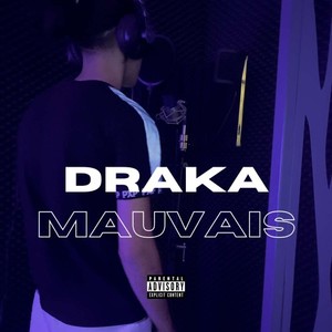 Mauvais (Explicit)