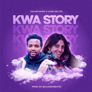 KWA STORY (feat. Luna Delitel)