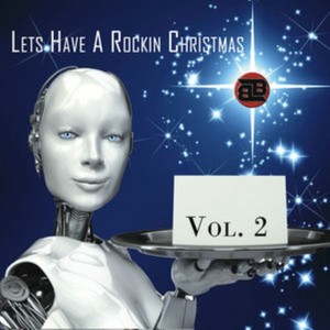 Let's Have A Rockin' Christmas Vol 2