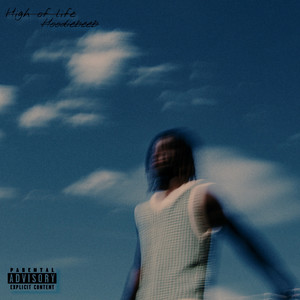 High of Life (Explicit)