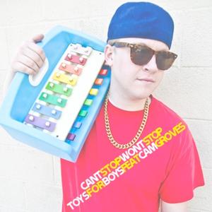 Toys for Boys(feat. Cam Groves)