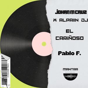 El Cariñoso (Llegaron Los Guandungas Team) (feat. Johan M Cruz)