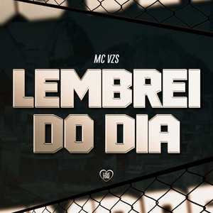 Lembrei do Dia (Explicit)
