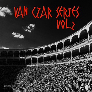 Van Czar Series, Vol. 2 - The Best Club Music