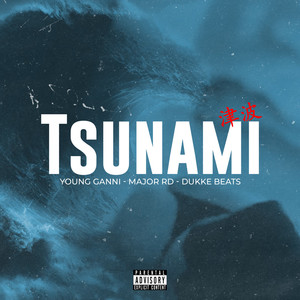 TSUNAMI (Explicit)