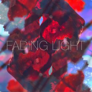 Fading Light
