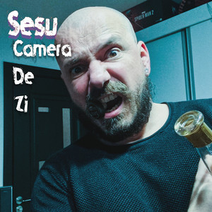 Camera De Zi (Explicit)