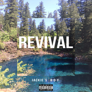 REVIVAL (Explicit)