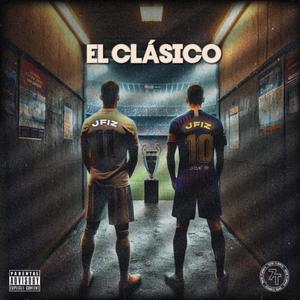 EL CLASICO (Explicit)