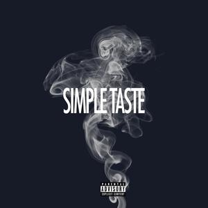 Simple Taste (feat. DaVision) [Explicit]