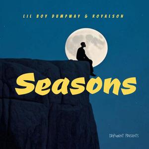 Seasons (interlude) (feat. Royalson) (Explicit)