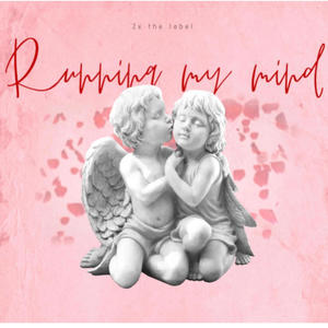 Running my mind (feat. EMAN2x) (Explicit)