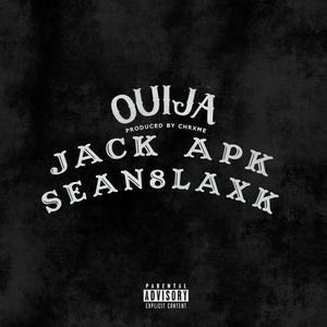 OUIJA (feat. Sean8laxk) (Explicit)