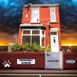 74 Cromwell Avenue (Before I Was Born) [Explicit]