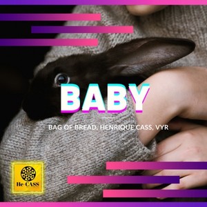 Baby (Vyr Remix)