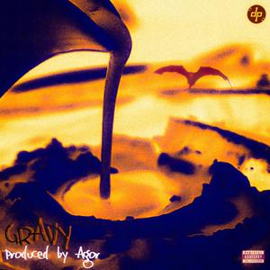 Gravy (feat. Agor) (Explicit)