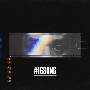 #IGSONG (Explicit)