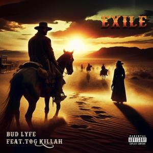 Exile (feat. TOG Killah) (Explicit)