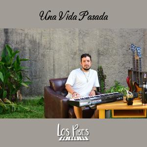 Una Vida Pasada.