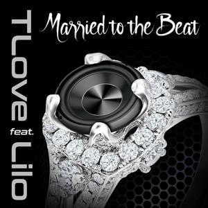 Married to the Beat (feat. Lilo)