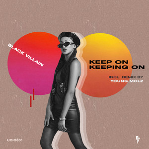Keeping On Keeping On (Young Molz Funky Groove Remix)