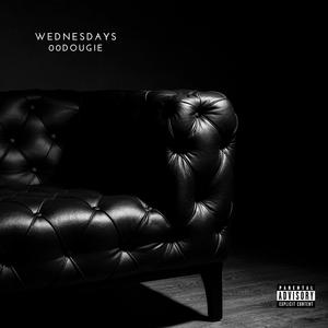 WEDNESDAYS (Explicit)