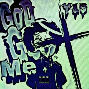 GoD GoD Me (Sped Up) (Explicit)