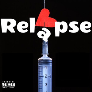 Relapse (Explicit)