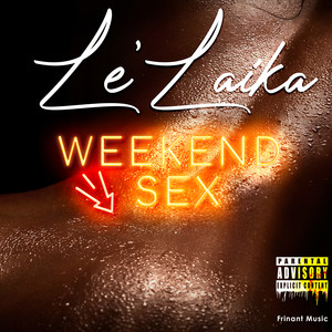 Weekend Sex (Explicit)