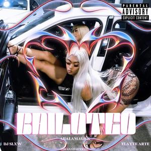 Bailoteo (feat. akalamagick & Dj Slxw) (Explicit)