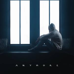 ANYMORE (feat. Taijitu) (Explicit)