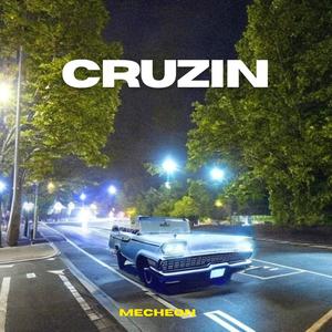 Cruzin (Explicit)