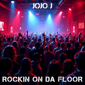 Rockin On Da Floor