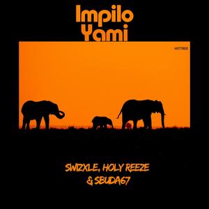 Impilo Yami (feat. Sbuda67)