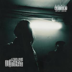 Outsiders (Explicit)