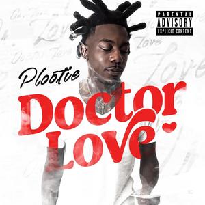 Doctor Love (Explicit)