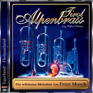 Die schönsten Melodien von Ernst Mosch