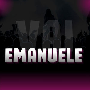 Vai Emanuele (Explicit)