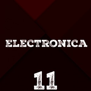 Electronica, Vol. 11