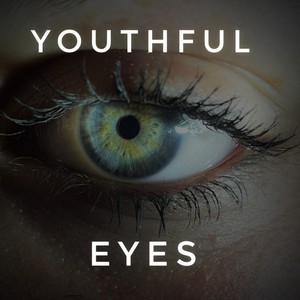 Youthful Eyes