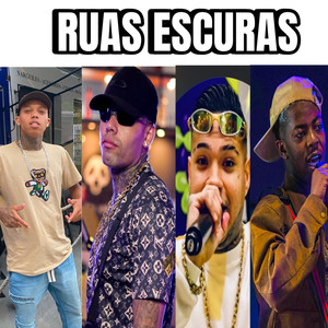 Ruas Escuras (Explicit)