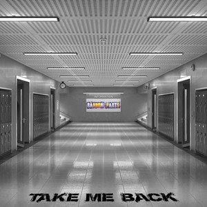 Take Me Back(feat. Bobby John)
